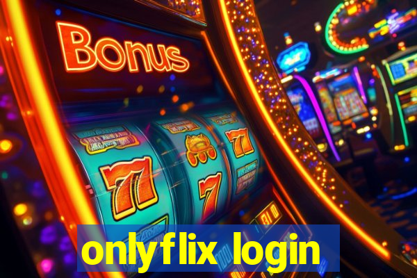 onlyflix login